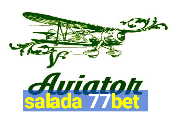 salada 77bet